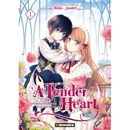 A TENDER HEART TOME 1