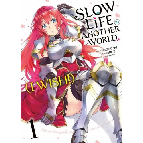 SLOW LIFE ANOTHER WORLD TOME 1