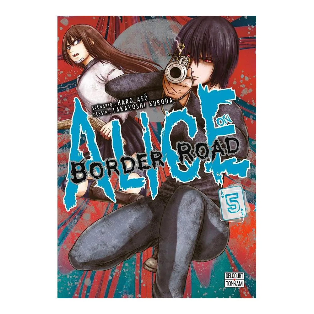 ALICE ON BORDER ROAD TOME 5