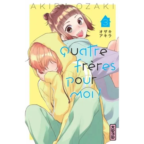 QUATRE FRERES POUR MOI TOME 3