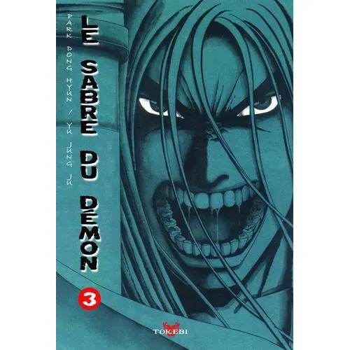 LE SABRE DU DEMON TOME 3 OCC