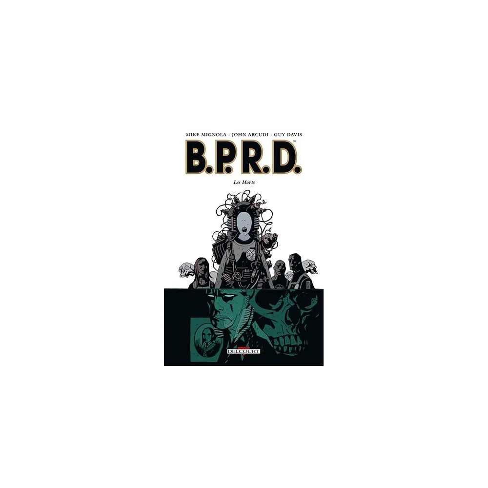 B.P.R.D. VOL 04 : LES MORTS OCC
