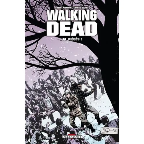 WALKING DEAD TOME 14 : PIEGES ! OCC