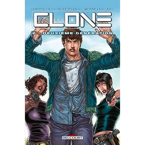 Clone Tome 2 : Deuxième Génération occ