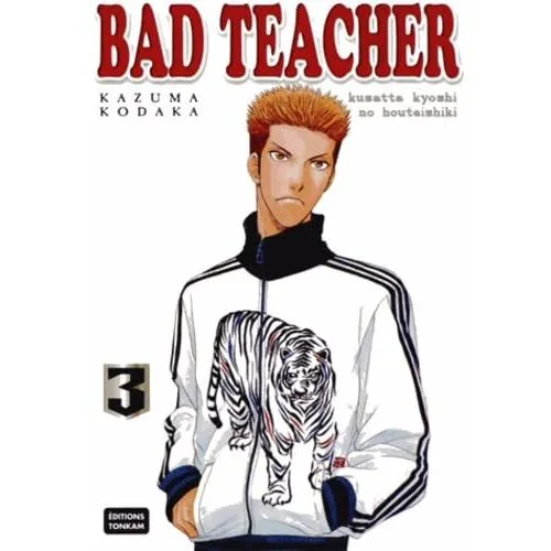 BAD TEACHER TOME 3 OCC