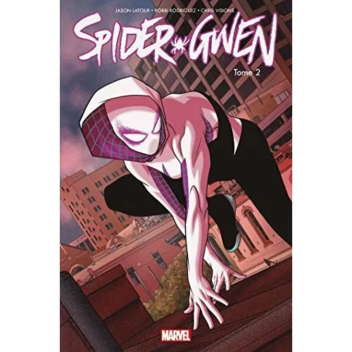 SPIDER-GWEN TOME 2 : UN PLUS GRAND POUVOIR OCC