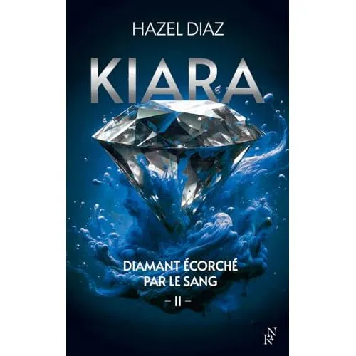 Kiara, diamant écorché par le sang Tome 2 occ