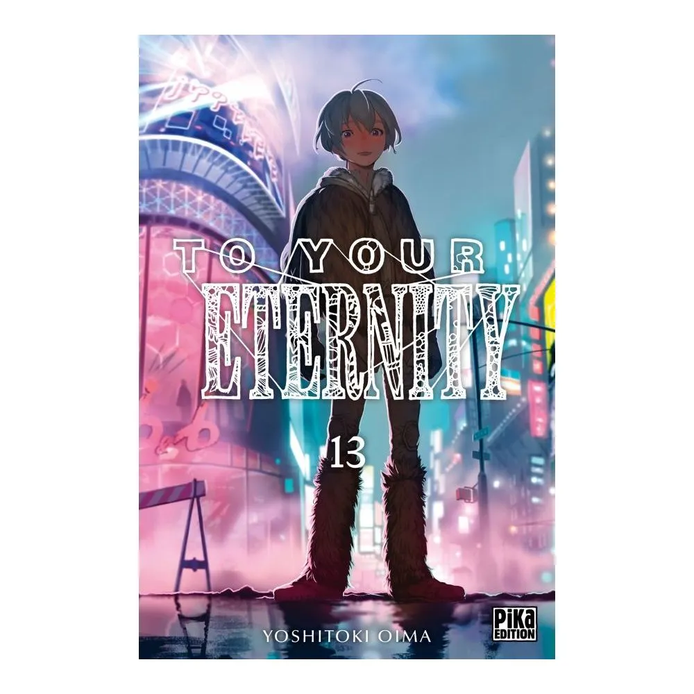 TO YOUR ETERNITY TOME 13