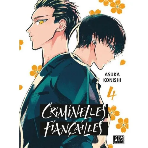 CRIMINELLES FIANCAILLES TOME 4