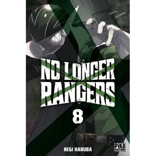 NO LONGER RANGERS TOME 8