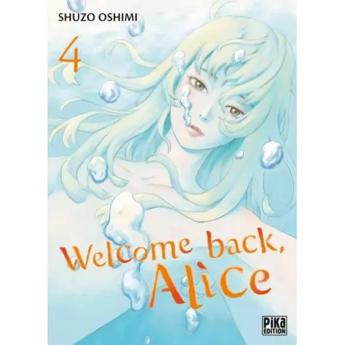 Welcome Back Alice Tome 4 occ