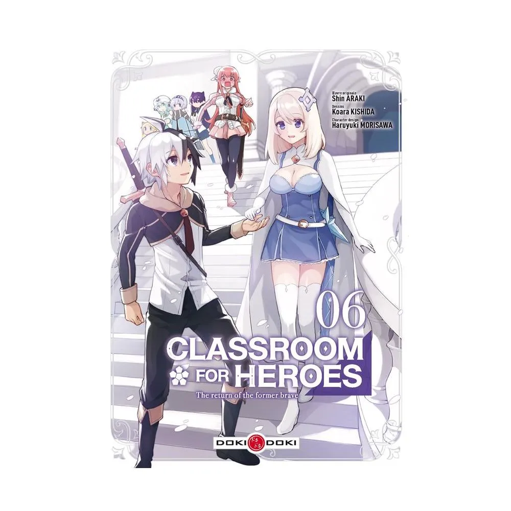 CLASSROOM FOR HEROES TOME 6