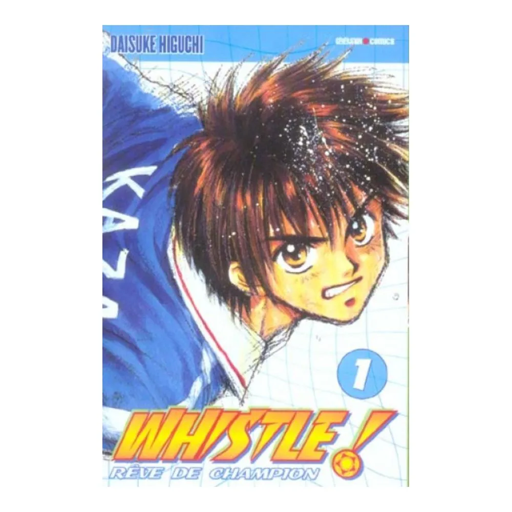 WHISTLE! TOME 1 OCC