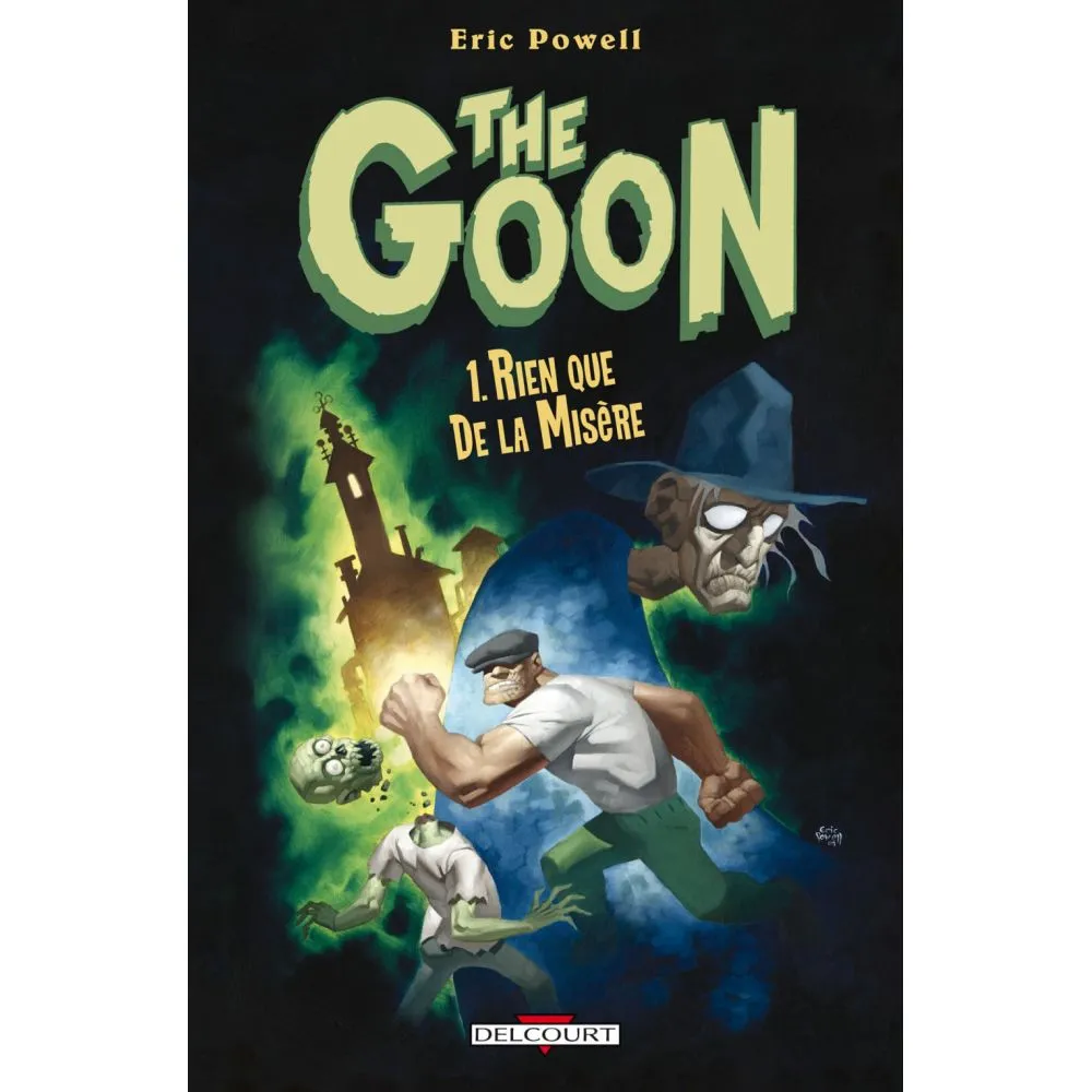 THE GOON TOME 1 : RIEN QUE DE LA MISERE OCC