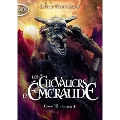 Les Chevaliers d'Emeraude Tome 12 : Irianeth occ
