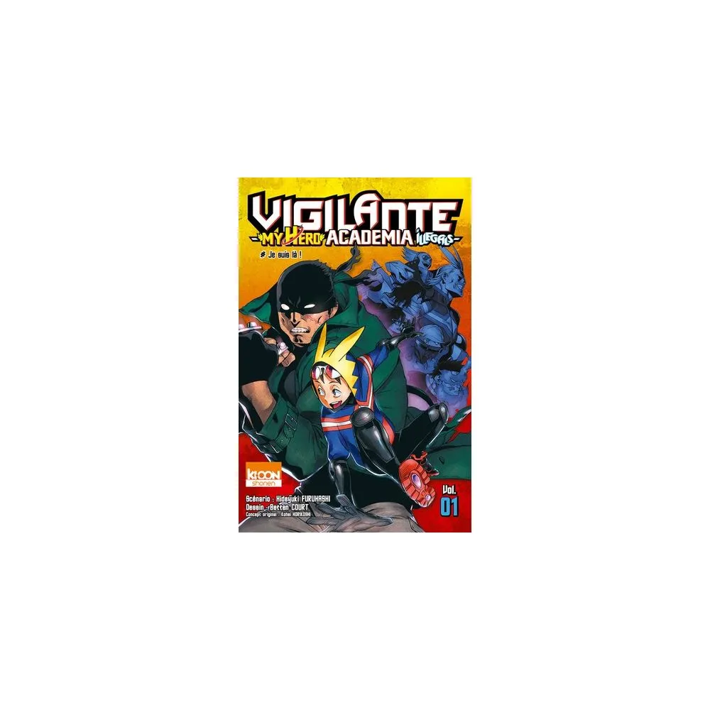 MY HERO ACADEMIA ILLEGALS TOME 1