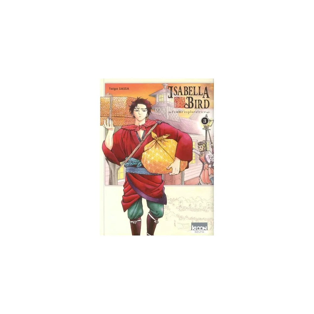 ISABELLA BIRD TOME 3