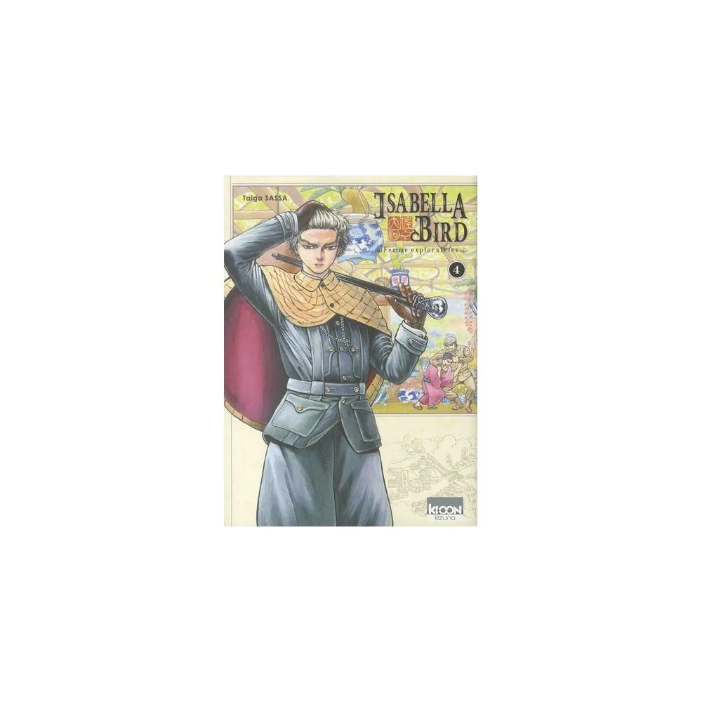 ISABELLA BIRD TOME 4