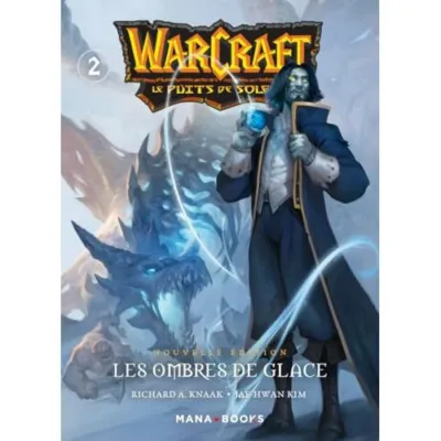 Warcraft La trilogie du puits de soleil Tome 2 occ